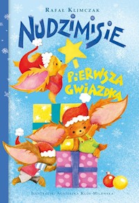 Nudzimisie i pierwsza Gwiazdka - Klimczak Rafał - audiobook + książka