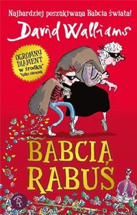 Babcia Rabuś - David Walliams - książka