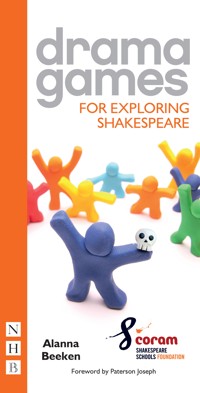 Drama Games for Exploring Shakespeare - Alanna Beeken - ebook