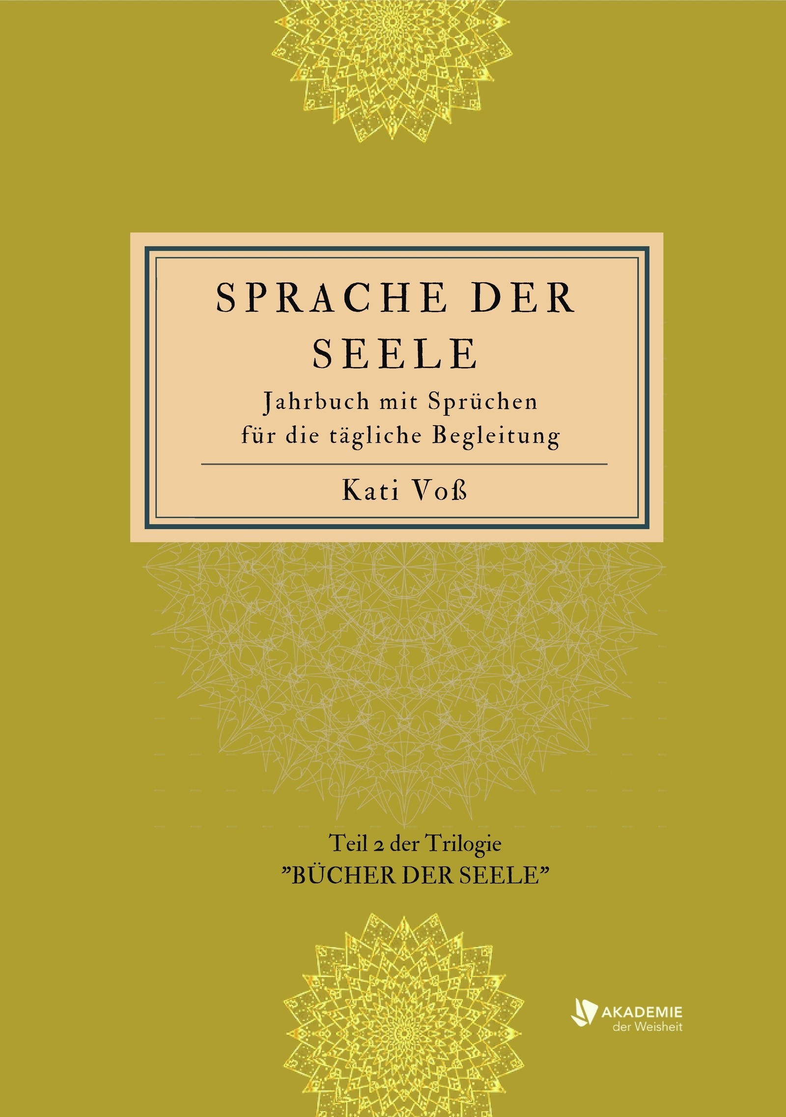 SPRACHE DER SEELE (Farb-Edition)