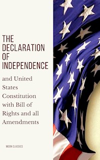 The Declaration of Independence - Thomas Jefferson (Declaration) - ebook