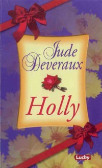 Holly - Jude Deveraux - ebook