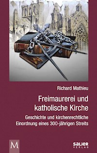 Freimaurerei und katholische Kirche - Richard Mathieu - ebook