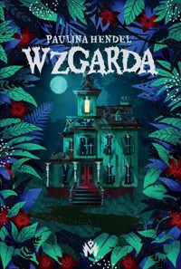 Wzgarda - Paulina Hendel - ebook + audiobook + książka