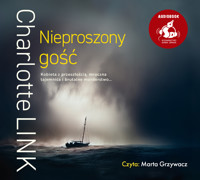 Nieproszony gość - Charlotte Link - audiobook