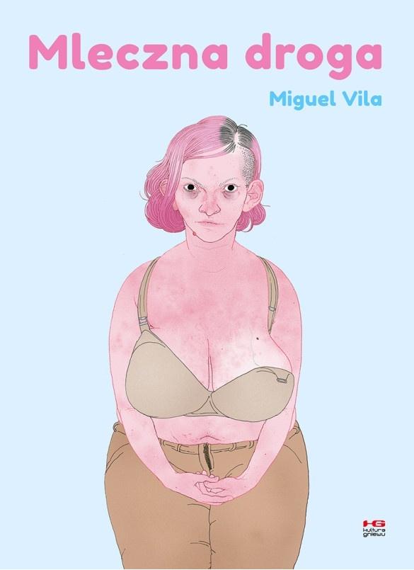 Mleczna droga - Vila Miguel - książka