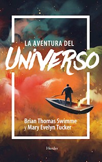 La aventura del universo - Brian Swimme - ebook