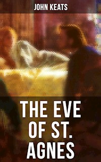 The Eve of St. Agnes - John Keats - ebook
