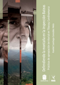 Defendiendo la montaña en la inspección Bateas - Hamlet Santiago González Melo - ebook
