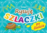 Rysuję szlaczki zeszyt 1 -  - książka