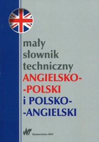Mały słownik techniczny angielsko-polski i polsko-angielski - Ewa Romkowska, Teresa Jaworska - książka