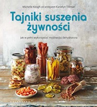 Tajniki suszenia żywności - Keogh Michelle - książka