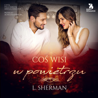 Coś wisi w powietrzu - Louisa Sherman - ebook + audiobook