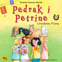 Pędrak i Petrine. Urodziny Fiony - Kirsten Sonne Harrild - audiobook