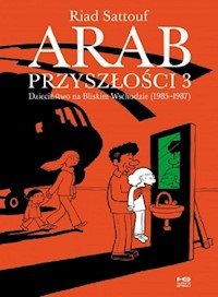 Arab przyszłości 3 - Sattouf Riad - książka