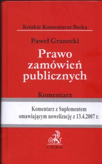Prawo zamówień publicznych komentarz / Suplement - Granecki Paweł - książka