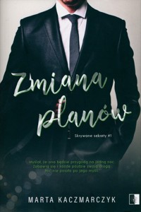 Zmiana planów - Kaczmarczyk Marta - książka