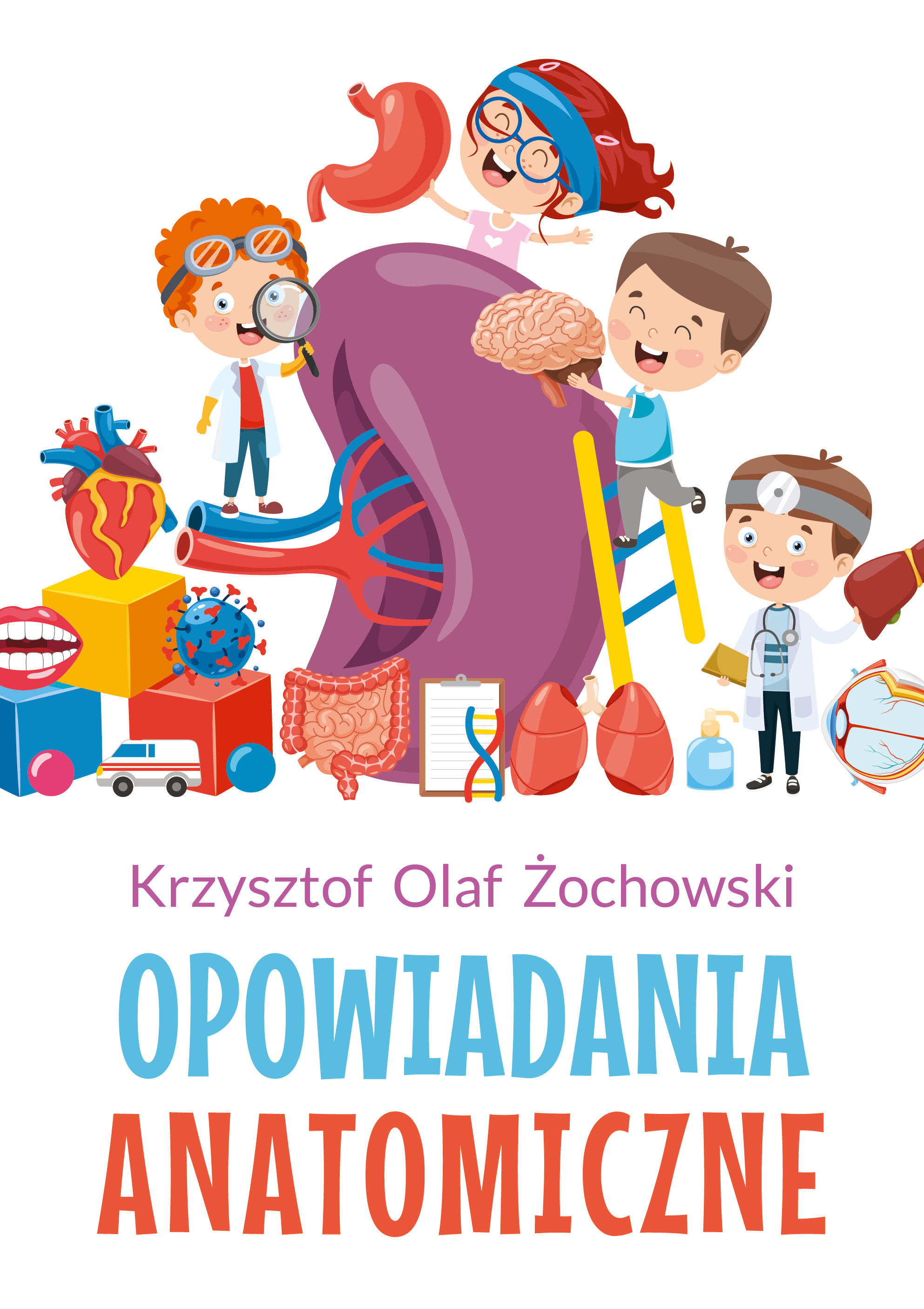 Opowiadania Anatomiczne