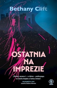 Ostatnia na imprezie - Clift Bethany - książka