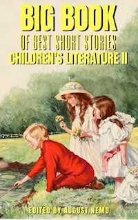 Big Book of Best Short Stories - Specials - Children's literature 2 - Lagerlof Selma - ebook