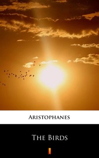 The Birds - - Aristophanes - ebook
