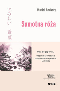 Samotna róża - Muriel Barbery - ebook + książka