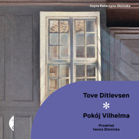 Pokój Vilhelma - Ditlevsen Tove - audiobook