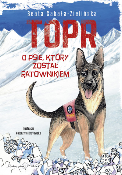 Okładka książki TOPR. O psie, który został ratownikiem