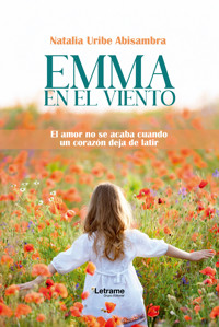Emma en el viento - Natalia Uribe Abisambra - ebook