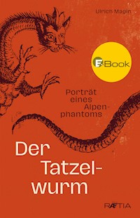 Der Tatzelwurm - Ulrich Magin - ebook