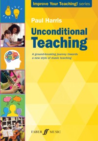 Unconditional Teaching - Paul Harris - ebook