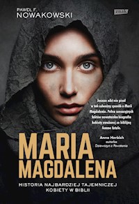Maria Magdalena - Nowakowski  Paweł F. - książka