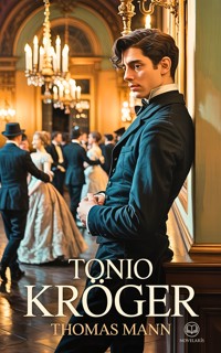 Thomas Mann: Tonio Kröger - Thomas Mann - ebook