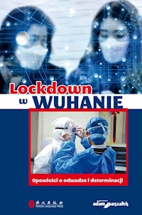 Lockdown w Wuhanie -  - książka