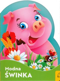 Wykrojnik Modna świnka - Kozłowska Urszula - książka