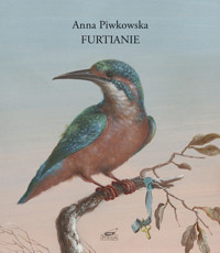 Furtianie - Anna Piwkowska - ebook + książka