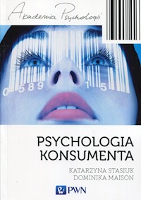Psychologia konsumenta - Stasiuk Katarzyna, Maison Dominika - książka