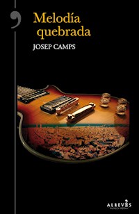 Melodía quebrada - Josep Camps - ebook