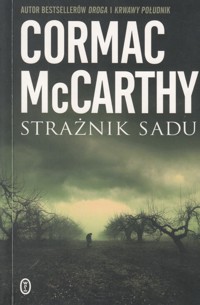 Strażnik sadu - Cormac McCarthy - ebook + książka