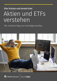 Aktien und ETFs verstehen - Gerald Eckel - ebook