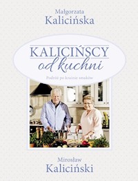 Kalicińscy od kuchni - Kalicińska Małgorzata, Kaliciński Mirosław - książka