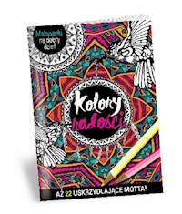 Malowanki na dobry dzień Kolory radości -  - książka