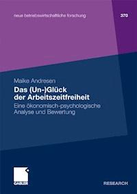Das (Un-)Glück der Arbeitszeitfreiheit - Maike Andresen - ebook