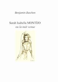 Sarah Isabella Montijo - Benjamin Zaschen - ebook