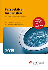Perspektiven für Juristen 2015 -  - ebook