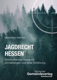 Jagdrecht Hessen - Maximilian Weinrich - ebook