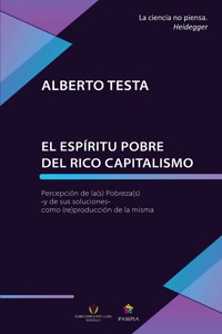 El espíritu pobre del rico capitalismo - Alberto Testa - ebook