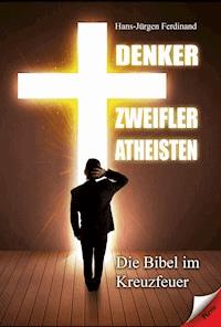 Denker Zweifler Atheisten - Hans-Jürgen Ferdinand - ebook