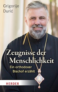 Zeugnisse der Menschlichkeit - Grigorije Durić - ebook