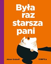 Była raz starsza pani - Graboff Abner - książka